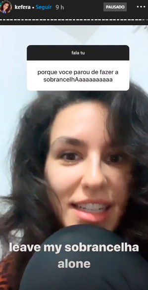 kefera-responde-comentario-sobrancelhas-2 kefera-responde-comentario-sobrancelhas-2