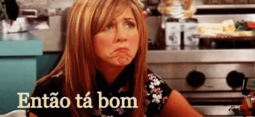 rachel_friends_ta_bom 11 coisas que só quem é amiga de geral, mas prioridade de ninguém, entende
