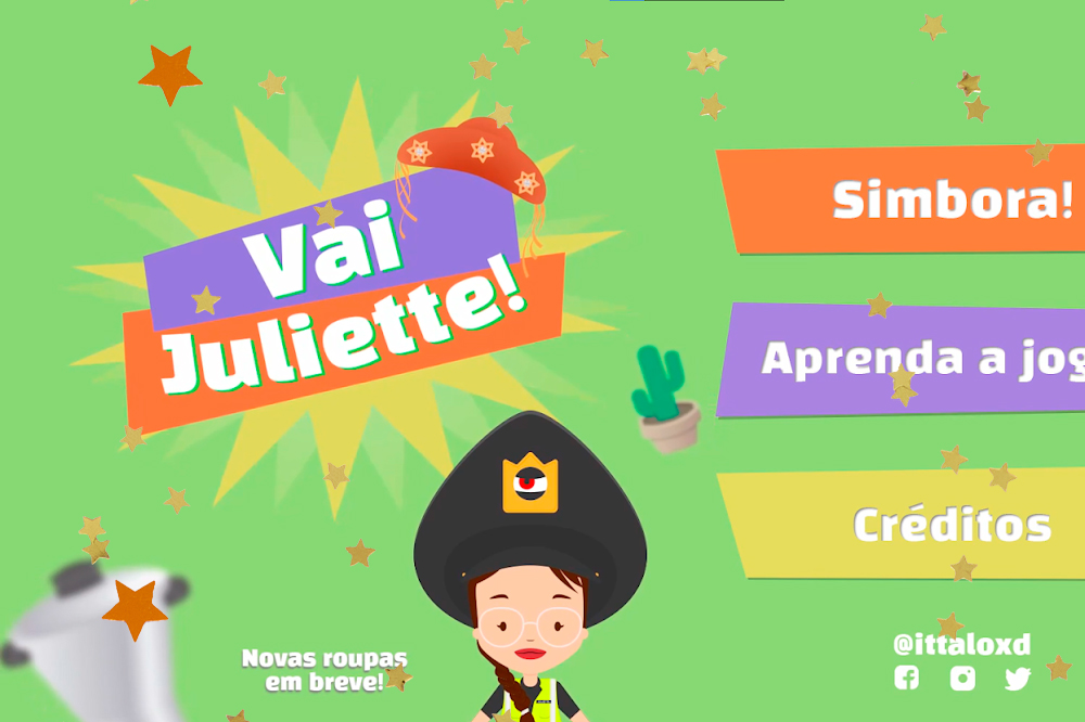 Imagem de divulgação do jogo Vai Juliette!; na imagem, temos a Juliette vestindo um cap de policial