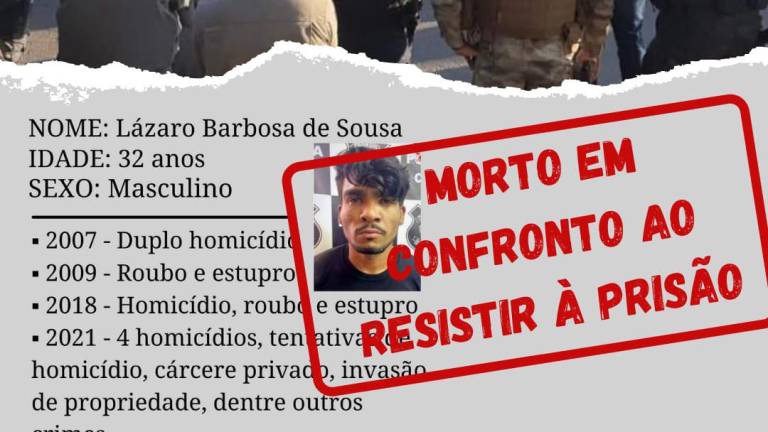 Documento policial registra que Lázaro Barbosa foi morto por "resistir à prisão"