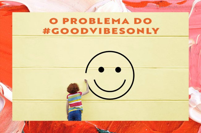 goodvibes Colagem com imagem de um mural com pessoa desenhando um smile e frase