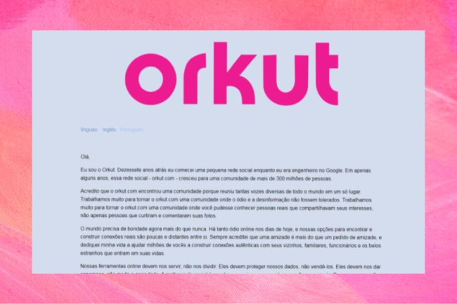 Print de uma página da internet com o fundo azul e um título grande em rosa, escrito “Orkut”, seguido de um texto.