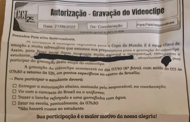 Crianças vão gravar vídeo para a Copa e terminam em campanha de Bolsonaro Foto de uma autorização escola enviada por uma escola, dizendo que alunos participariam da gravação de um videoclipe para a Copa do Mundo