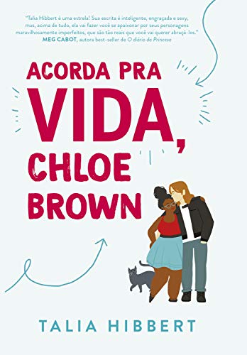Capa de Acorda pra vida, Chloe Brown com ilustração de um casal e um pet; o título está em rosa na parte superior esquerda em um fundo azul