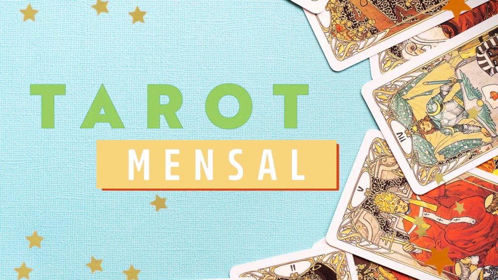 Tarot Mensal: receba um conselho do Oráculo para o mês de abril