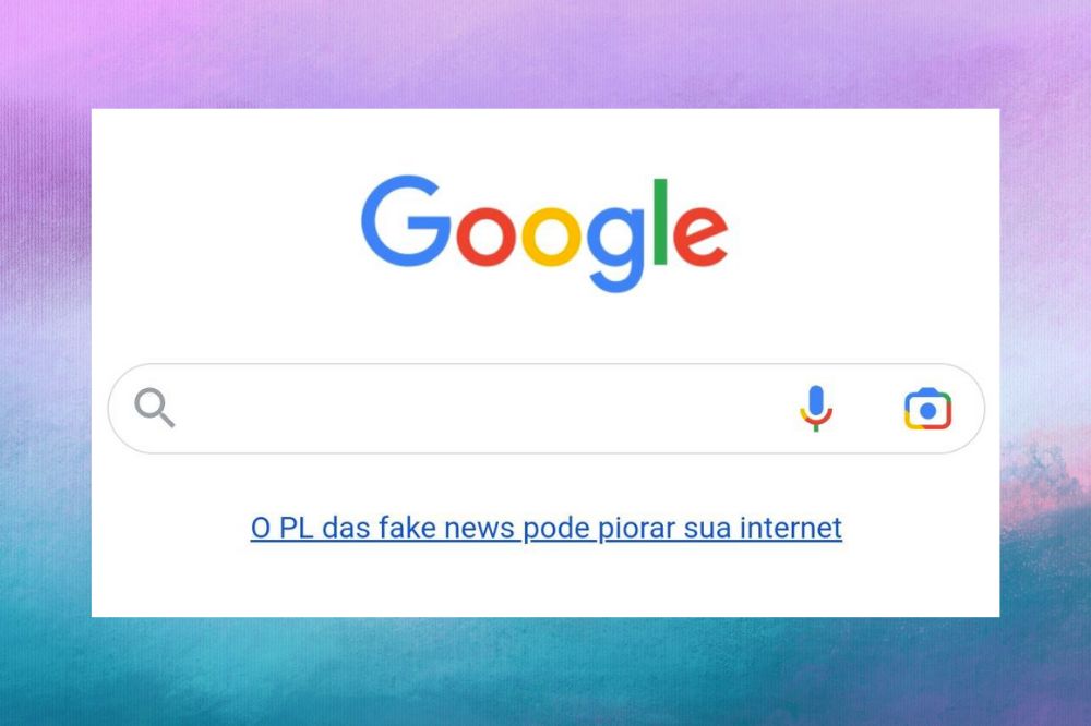 Página inicial do Google com um link escrito "O PL das fakes news pode piorar sua internet"