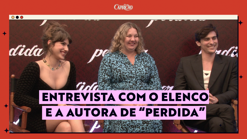 montagem com fundo vermelho, foto de giovana grigio, carina rissi e bruno montaleone, com a frase "ch entrevista elenco e autora de perdida"