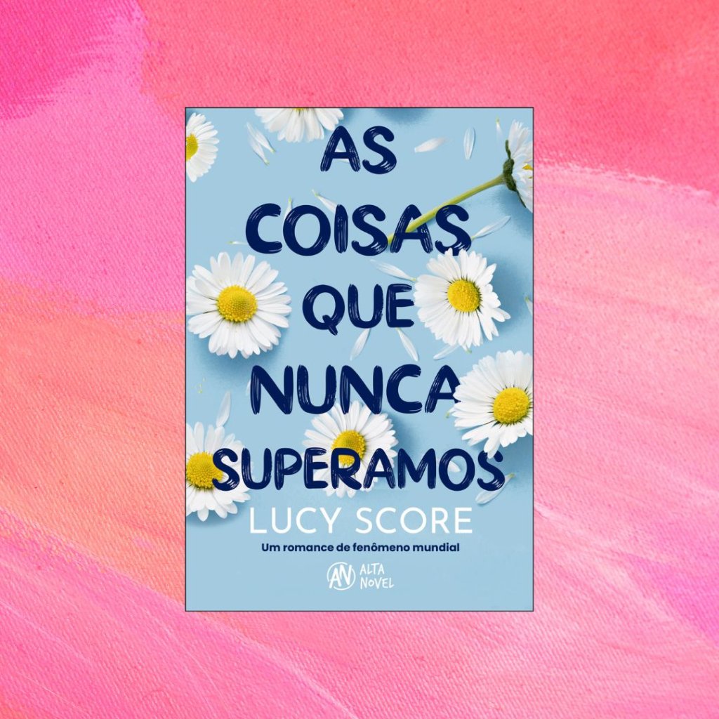 As coisas que nunca superamos Capa do livro As coisas que nunca superamos. Fundo rosa.