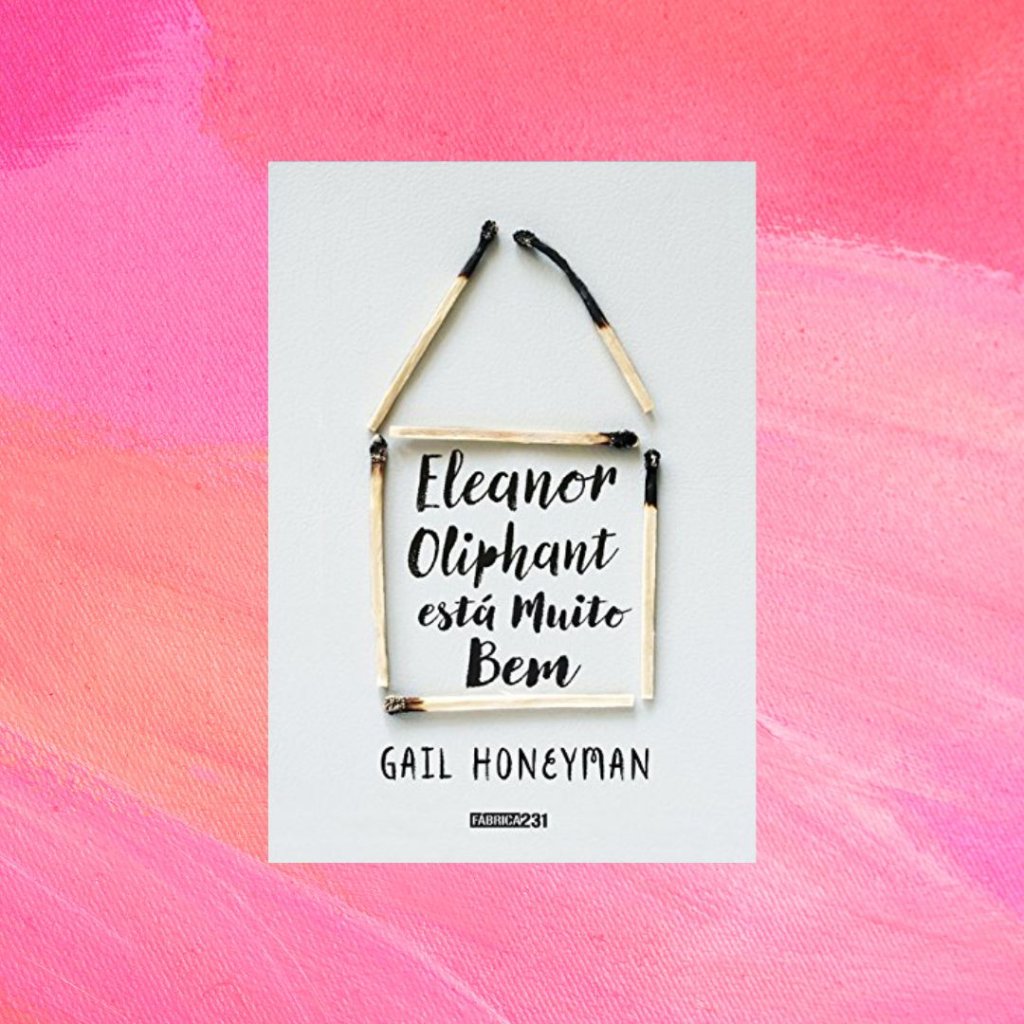 Eleanor Oliphant está muito bem Capa de livro Eleanor Oliphant está muito bem. Fundo rosa.