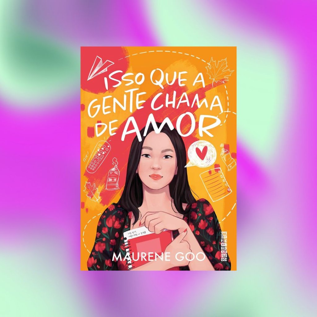 livro10 Capa do livro Isso que a gente chama de amor; o fundo é uma textura das cores lilás, roxo e verde misturadas em um degradê