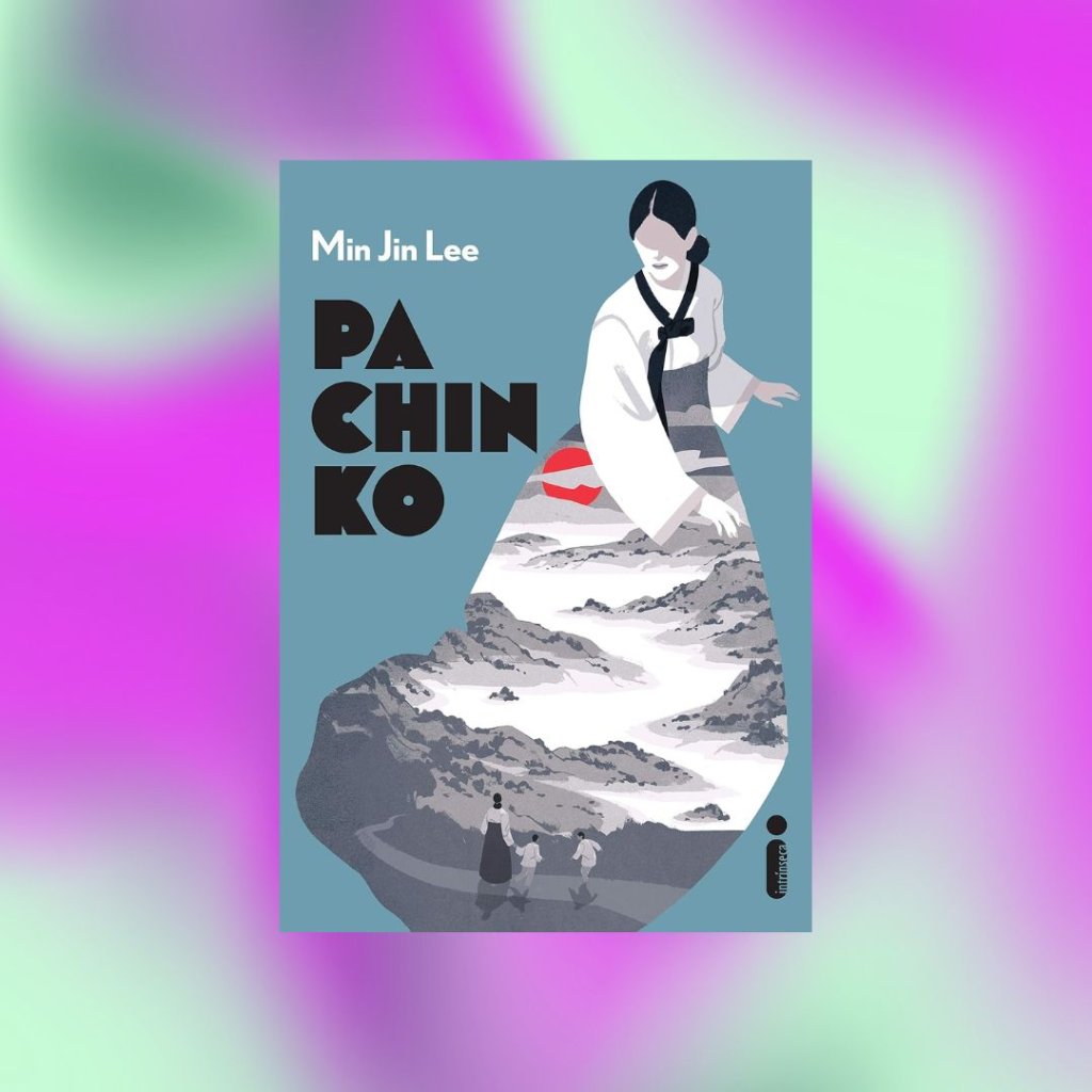 livro5 Capa do livro Pachinko; o fundo é uma textura das cores lilás, roxo e verde misturadas em um degradê