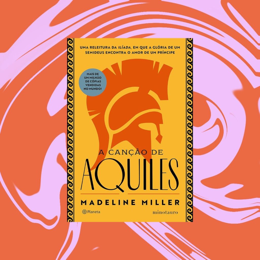 A canção de Aquiles A capa do livro "A canção de Aquiles"