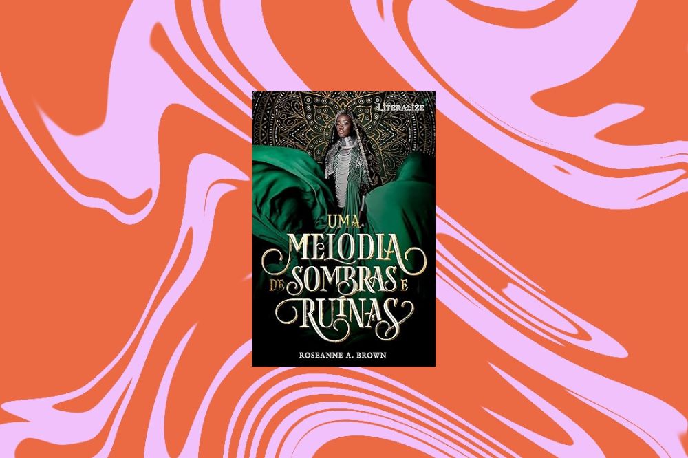Imagem do livro Uma Melodia de Sombras e Ruínas", com a capa preta e verde e a imagem de uma moça no centro, em um fundo laranja e rosa