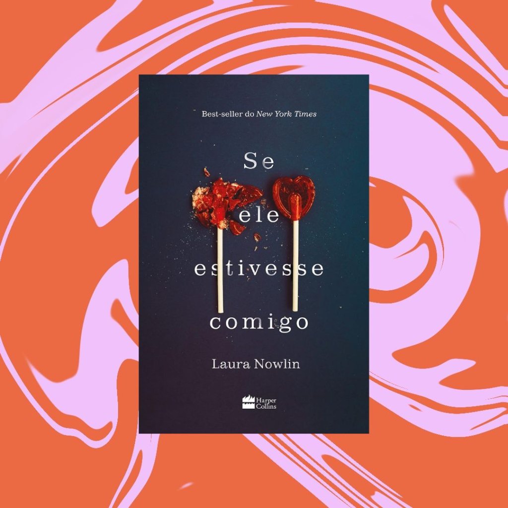 Se ele estivesse comigo Capa do livro "Se ele estivesse comigo"
