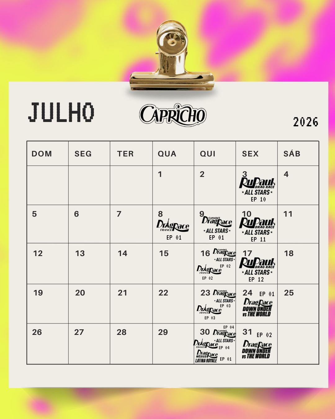 Calendario Drag Race Julho