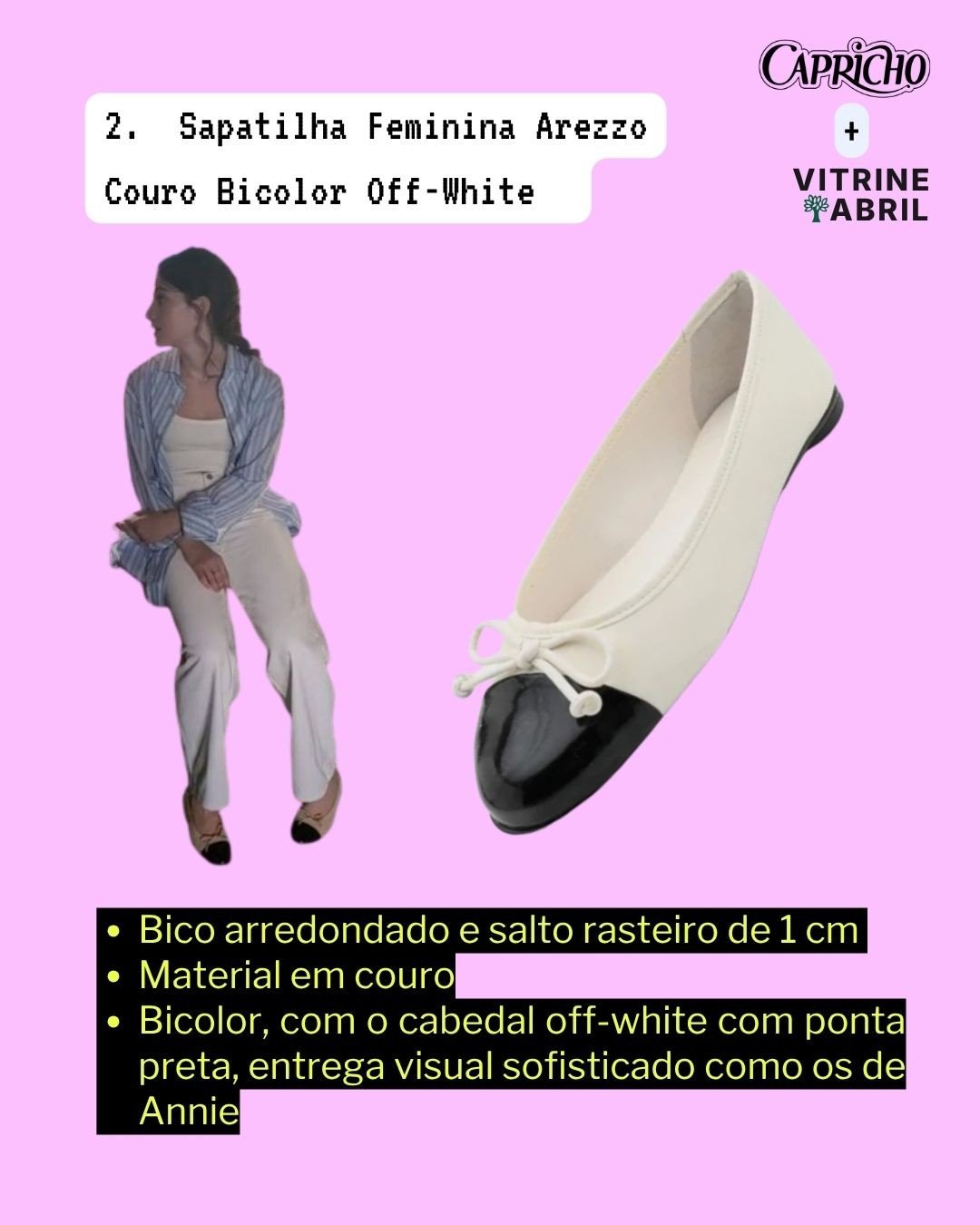 Sapatilha feminina Arezzo de couro bicolor off-white e preta, com bico arredondado, laço delicado e salto rasteiro de 1 cm. Ao lado, uma mulher sentada, de perfil, usando a sapatilha